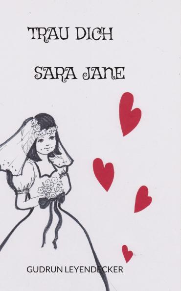 Trau Dich Sarah Jane