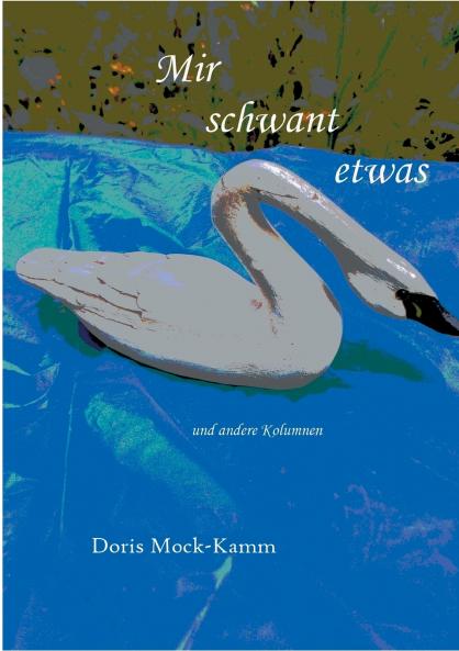 Mir schwant etwas