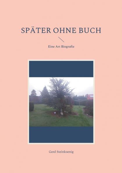 Später ohne Buch
