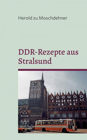 DDR-Rezepte aus Stralsund