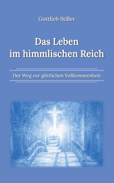 Das Leben im himmlischen Reich
