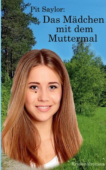 Das Mädchen mit dem Muttermal