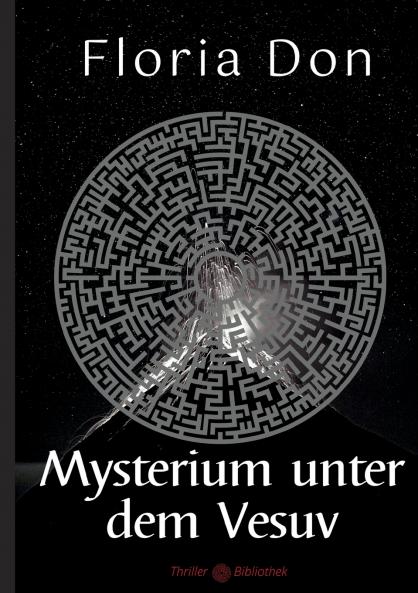Mysterium unter dem Vesuv