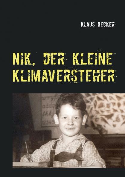 Nik der kleine Klimaversteher