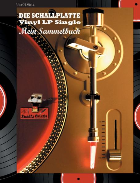 DIE SCHALLPLATTE Vinyl LP Single - Mein Sammelbuch