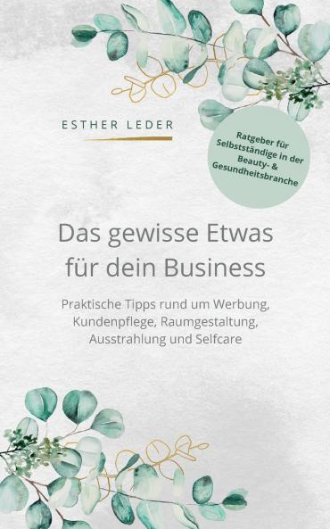 Das gewisse Etwas für dein Business
