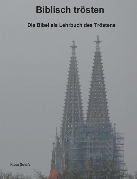 Biblisch trösten