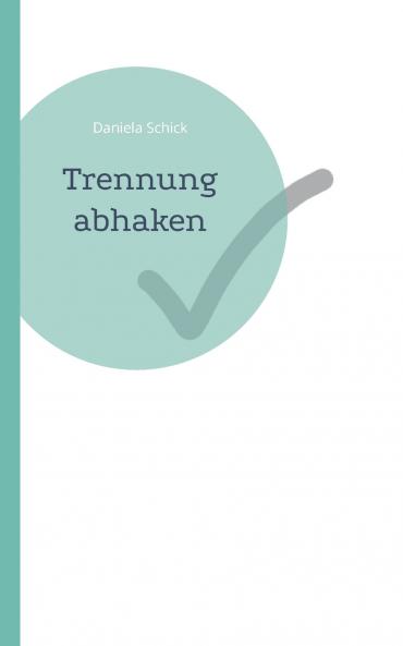 Trennung abhaken