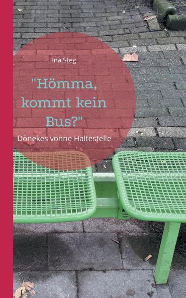 Hömma kommt kein Bus?