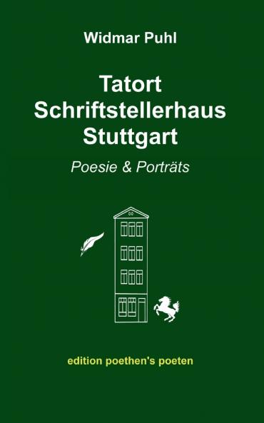 Tatort Schriftstellerhaus Stuttgart