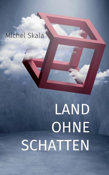 Land ohne Schatten