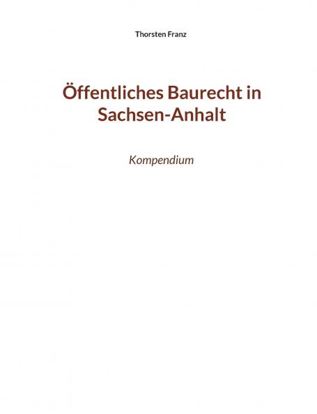 Öffentliches Baurecht in Sachsen-Anhalt