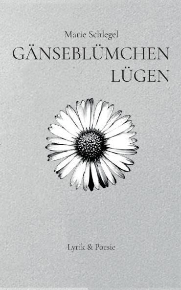 Gänseblümchenlügen