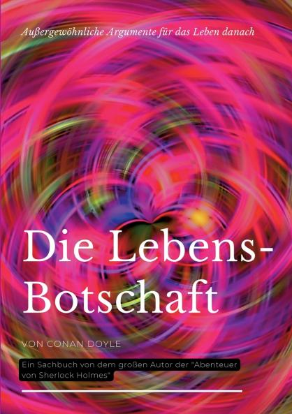 Die Lebensbotschaft