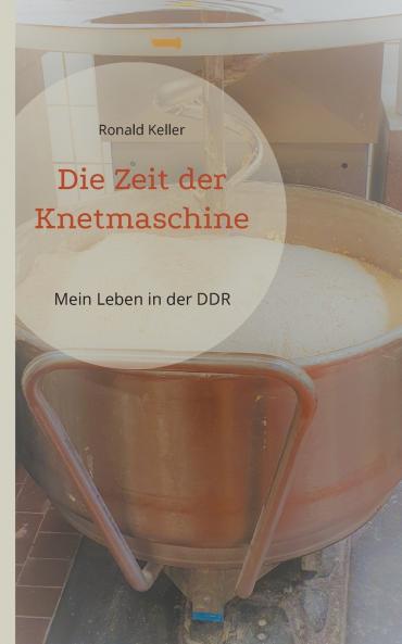 Die Zeit der Knetmaschine