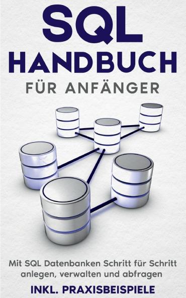 SQL Handbuch für Anfänger