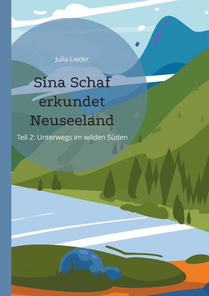 Sina Schaf erkundet Neuseeland