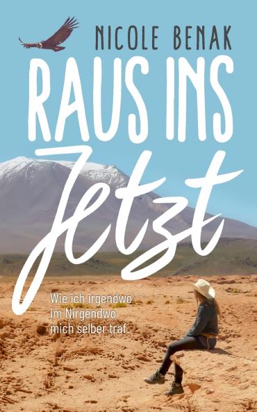 Raus ins Jetzt
