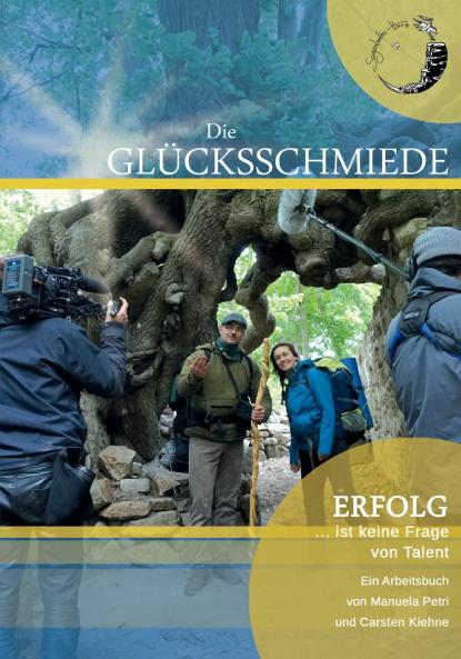 Die Glücksschmiede