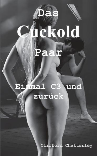 Das Cuckold Paar