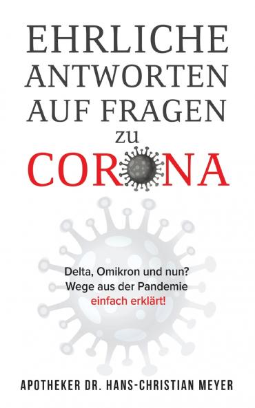 Ehrliche Antworten auf Fragen zu Corona