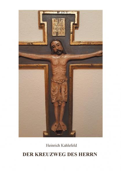 Der Kreuzweg des Herrn