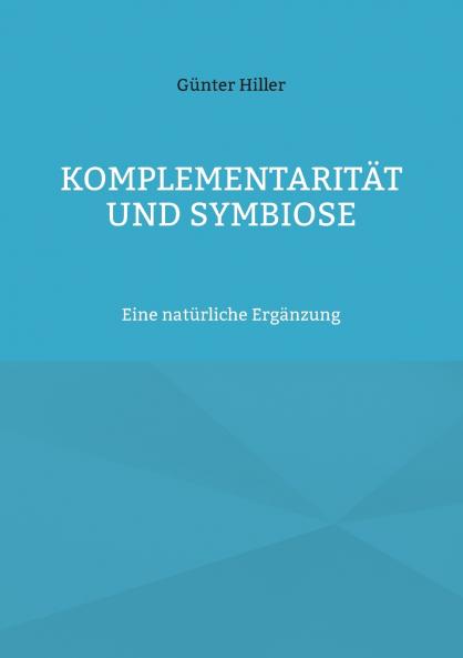 Komplementarität und Symbiose