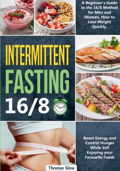Intermittent Fasting 16/8