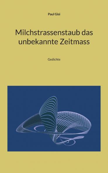Milchstrassenstaub das unbekannte Zeitmass