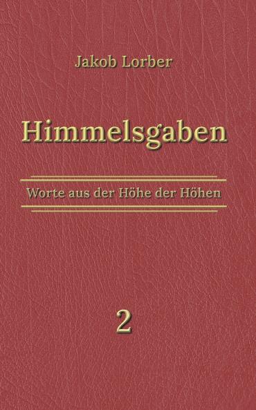 Himmelsgaben Bd. 2