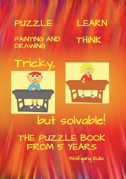 Tricky but solvable! The puzzle book from 5 years!