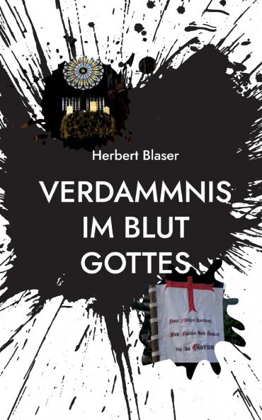 Verdammnis im Blut Gottes