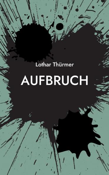Aufbruch