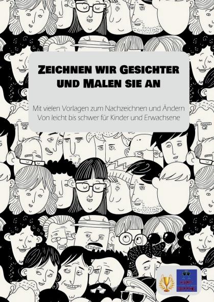 Zeichnen wir Gesichter und Malen sie an
