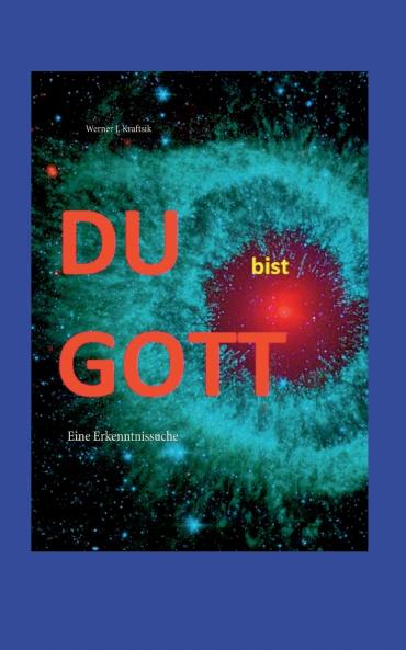 DU bist GOTT