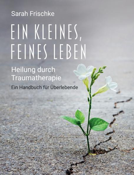 Ein kleines feines Leben
