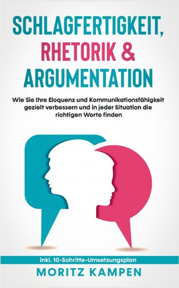 Schlagfertigkeit Rhetorik & Argumentation