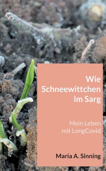Wie Schneewittchen im Sarg