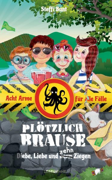 Plötzlich Brause - Diebe Liebe und zehn Ziegen