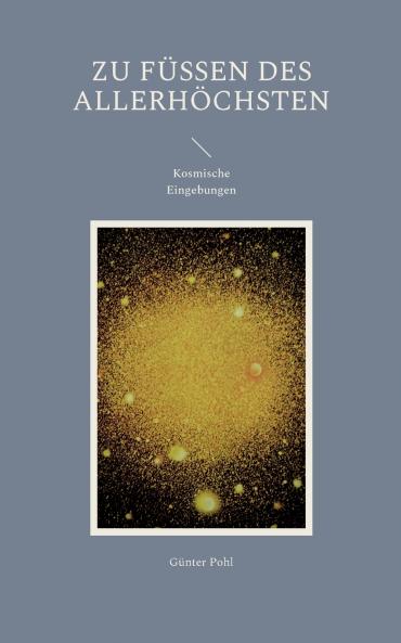 Zu Füßen des Allerhöchsten