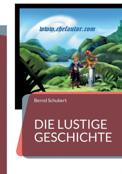 Die lustige Geschichte