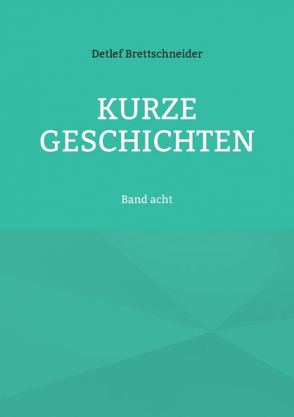 Kurze Geschichten