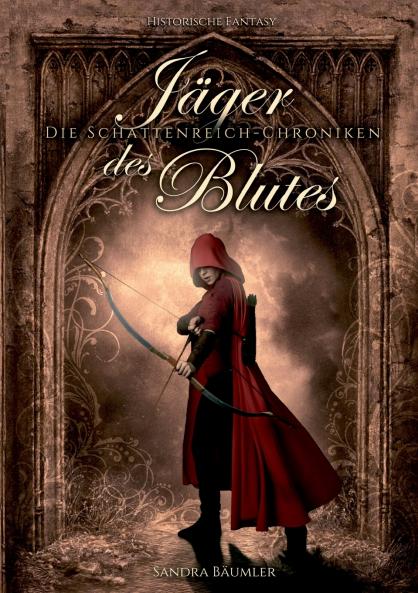 Die Schattenreich Chroniken - Jäger des Blutes