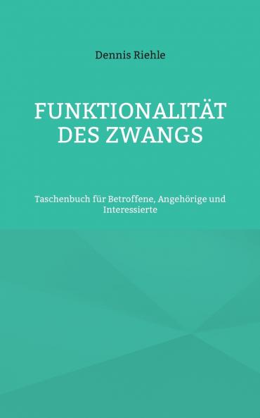 Funktionalität des Zwangs