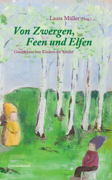 Von Zwergen Feen und Elfen