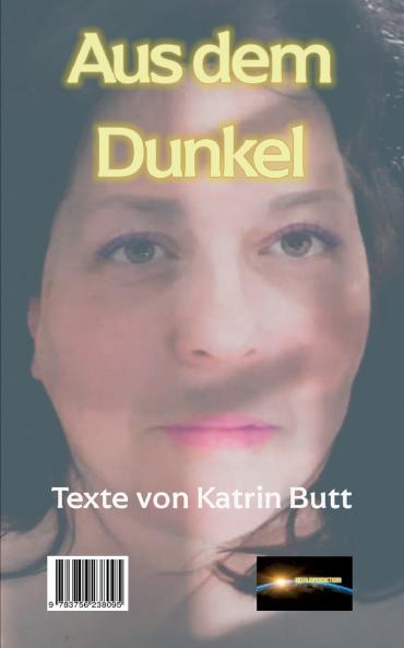 Aus dem Dunkel