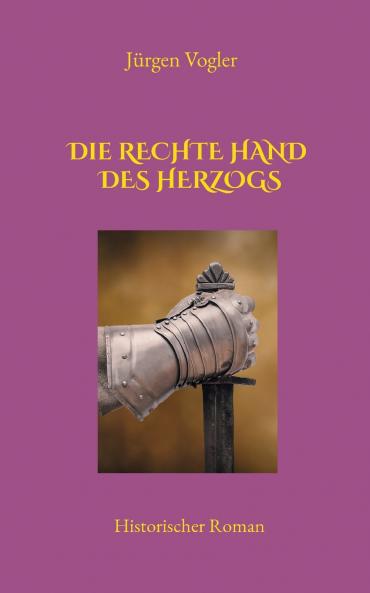 Die rechte Hand des Herzogs