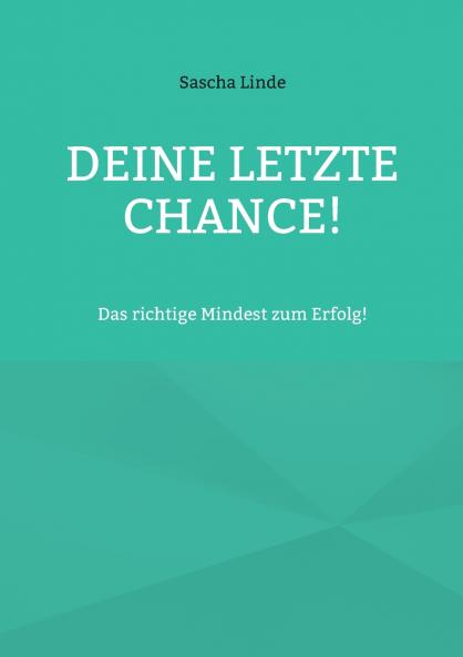 Deine letzte Chance