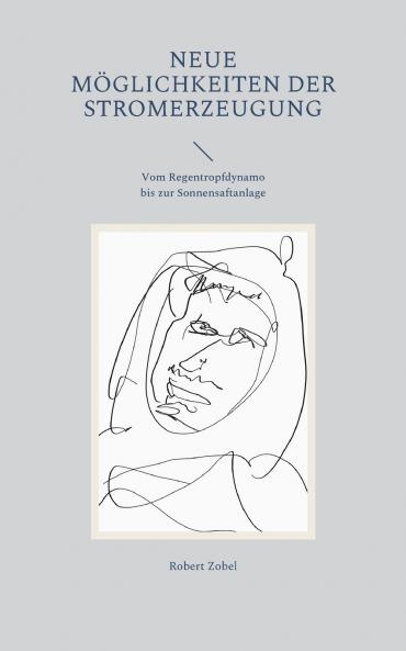 Neue Möglichkeiten der Stromerzeugung