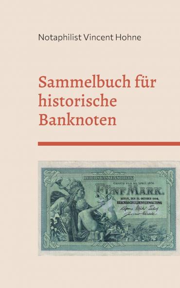 Sammelbuch für historische Banknoten